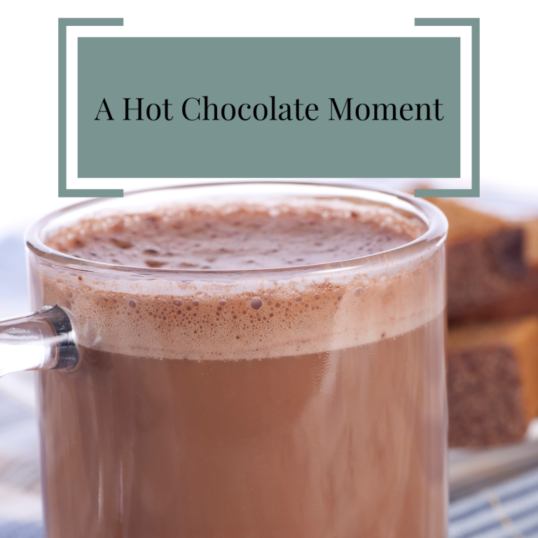 Hot Chocolate Moment