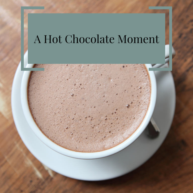 Hot Chocolate Moment