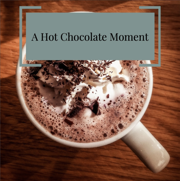 Hot Chocolate Moment