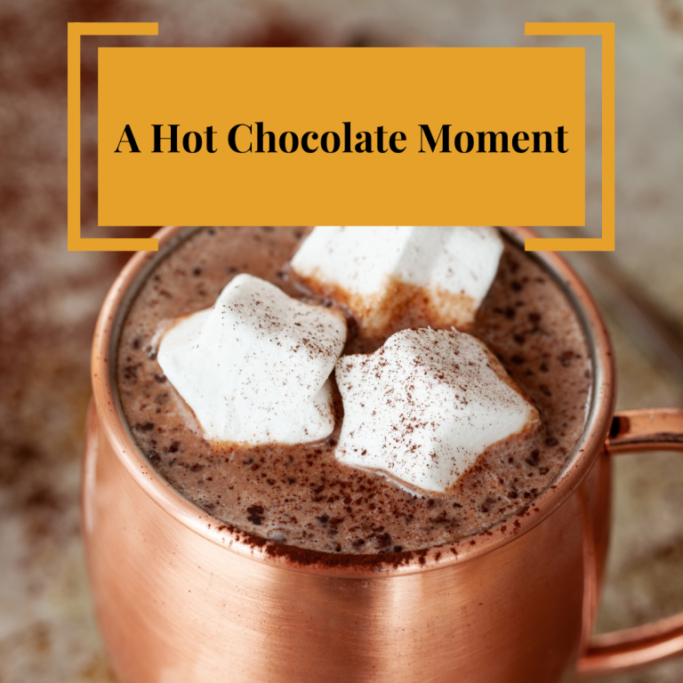 Hot Chocolate Moments