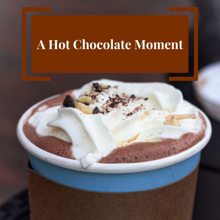 Hot Chocolate Moments