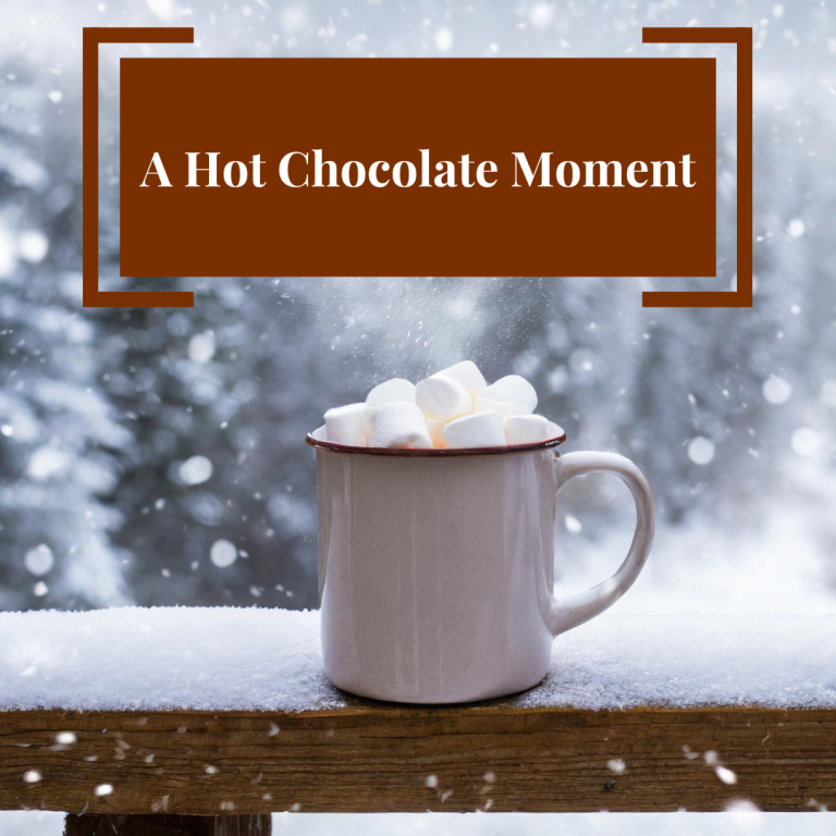 Hot Chocolate Moment